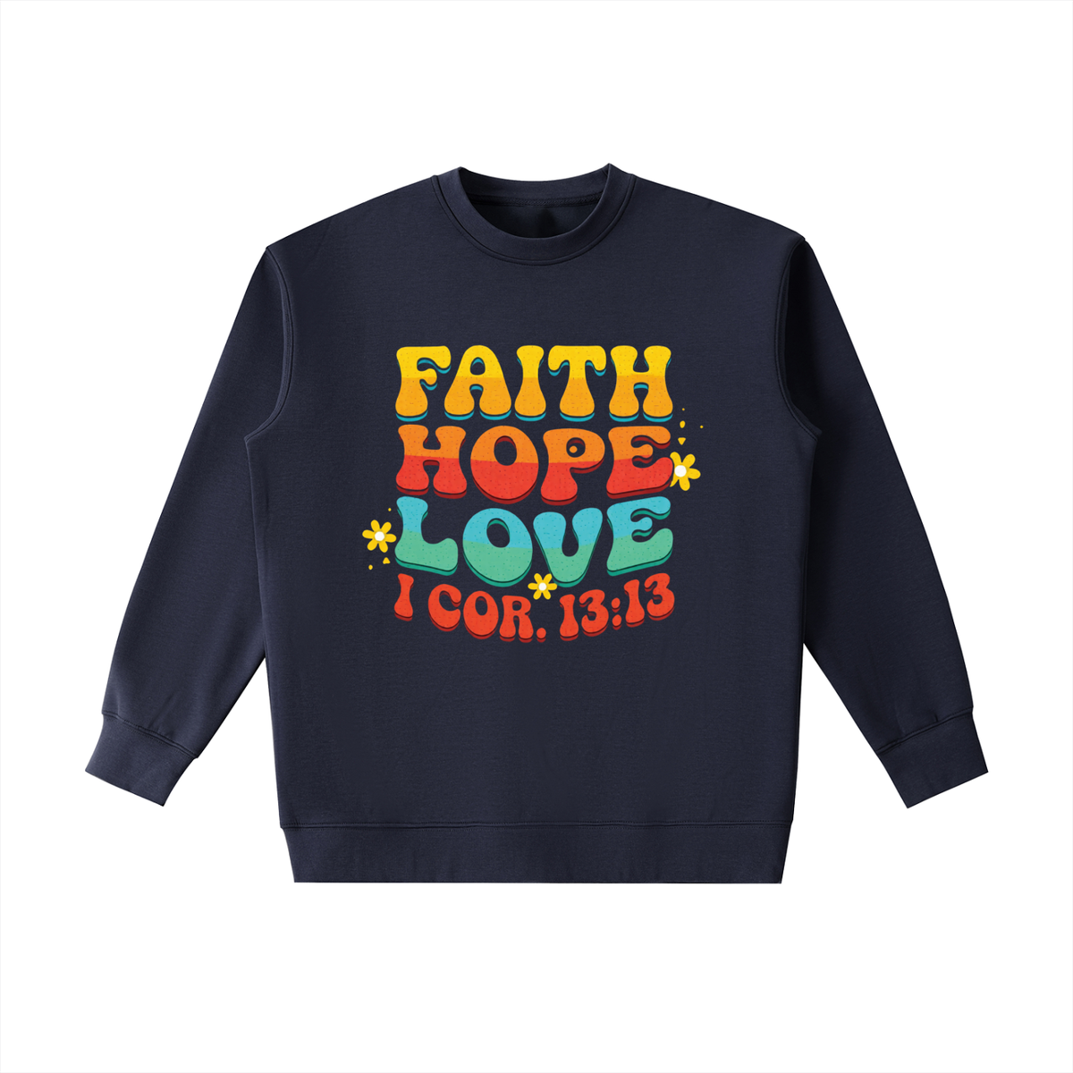 FAITH, HOPE, LOVE - Essential Heavyweight Crewneck Sweatshirt