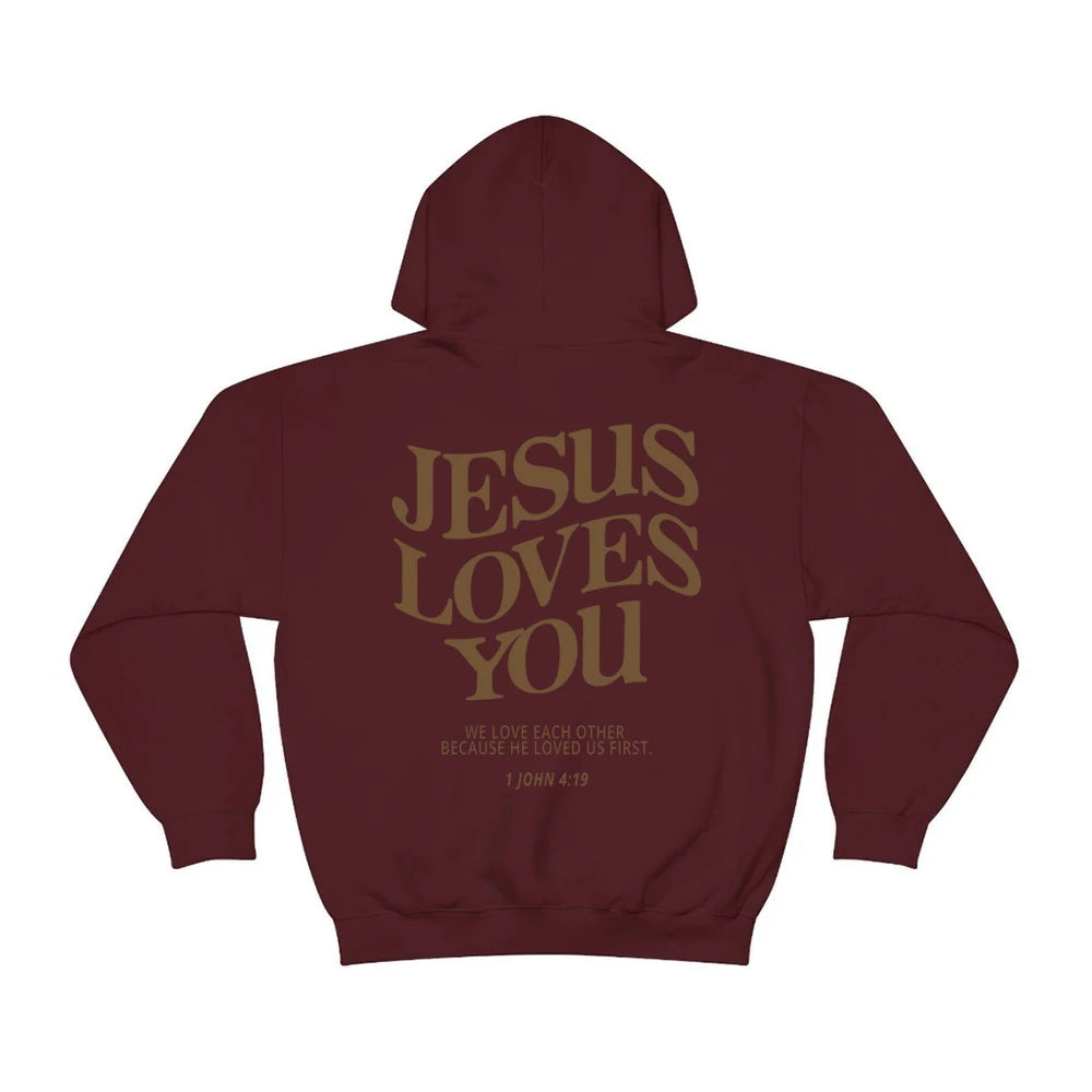 Jesus Loves You Hoodie Christian Hooded Sweatshirt Jesus s Christian Merch